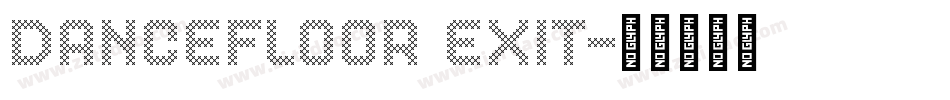 DanceFloor eXit字体转换